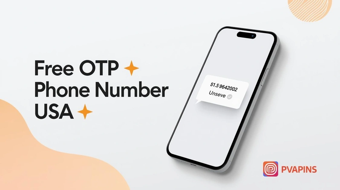 How to get a Free OTP Phone Number USA